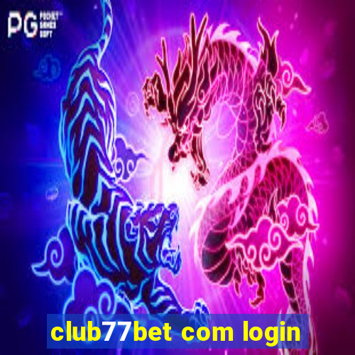 club77bet com login